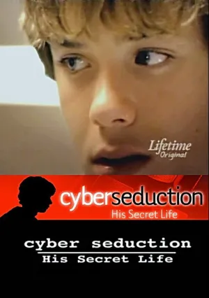 Кибер-обольщение: Его секретная жизнь (2005)