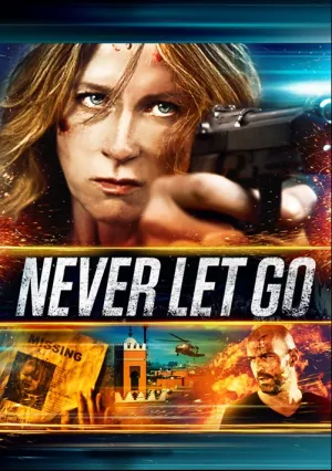 Никогда не отпускай (2015)