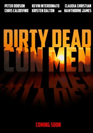 Грязные мёртвые мошенники (2018)