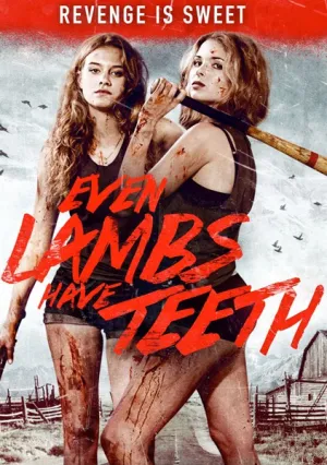 Даже у ягнят есть зубы (2015)