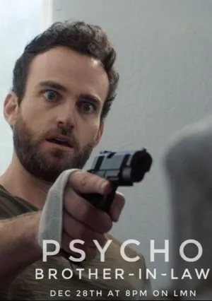 Мой деверь — псих (2017)