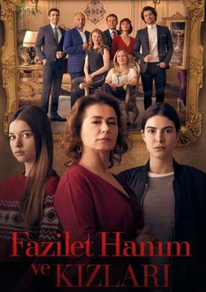 Госпожа Фазилет и ее дочери (сериал 2017)