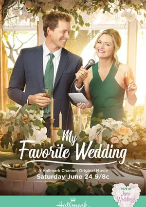 Моя любимая свадьба (2017)