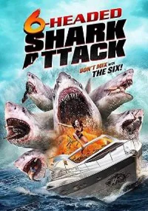 Нападение шестиглавой акулы (2018)