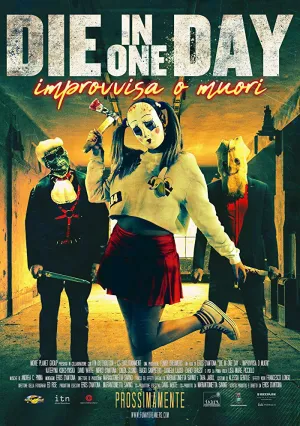 Умрите в один день (2018)