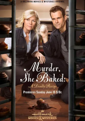 Она испекла убийство: Смертельный рецепт (2016)