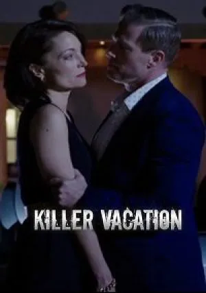 Убойный отпуск (2018)