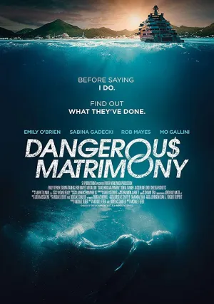 Опасный брак (2018)