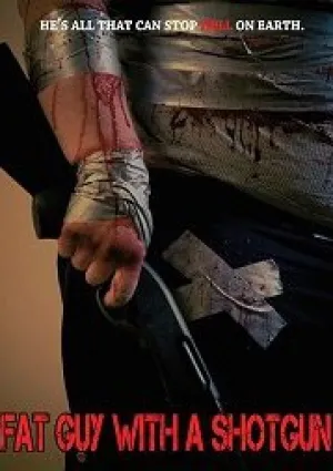 Толстяк с дробовиком: Деревенское пророчество (2017)