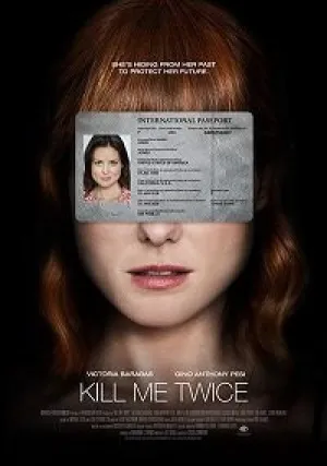 Убей меня дважды (2018)