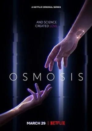 Осмос (сериал 2019)