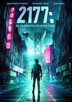 2177: Любовь, хакеры и преступления в Сан-Франциско (2019)