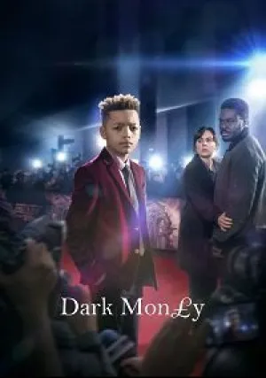 Грязные деньги (сериал 2019)