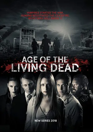 Эпоха живых мертвецов (сериал 2018)