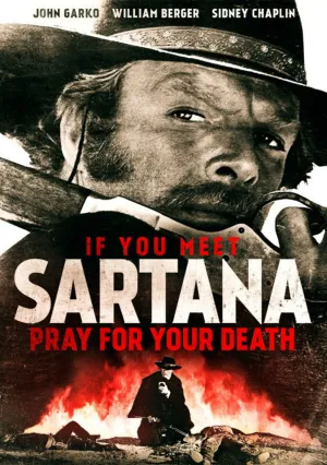 Если встретился с Сартаной, молись о смерти (1968)