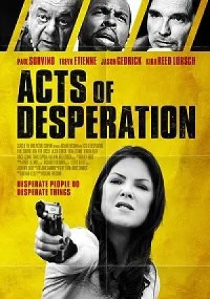 Акты отчаяния (2018)