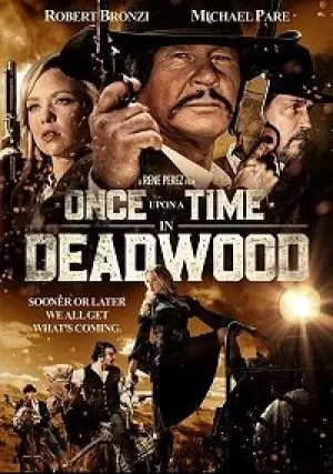 Однажды в Дэдвуде (2019)