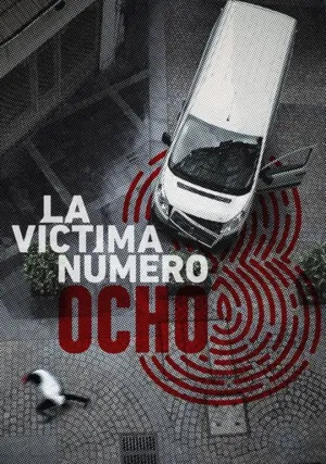 Жертва номер 8 (сериал 2018)