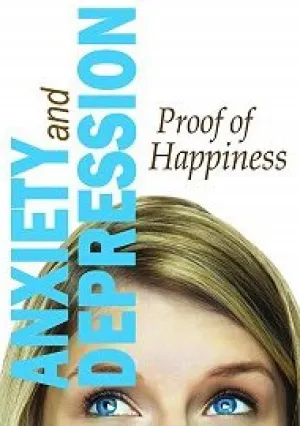 Тревожность и депрессия: как обрести счастье (2019)