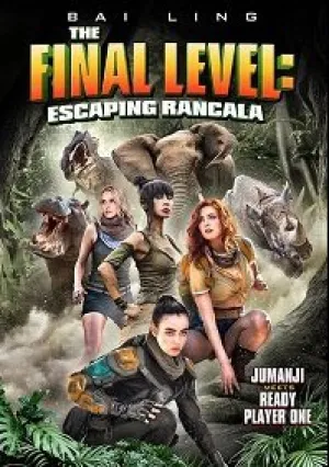 Последний уровень: Побег из Ранкалы (2019)