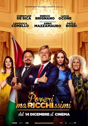 Бедные, но очень богатые (2017)