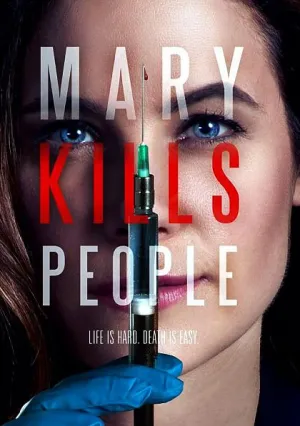 Мэри убивает людей (сериал 2017)