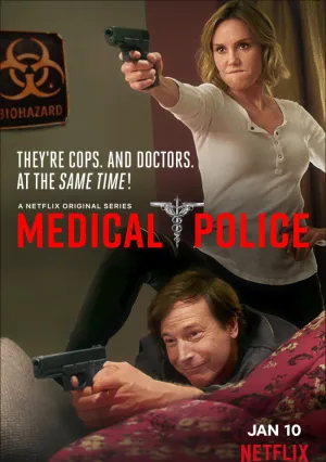 Медицинская полиция (сериал 2020)