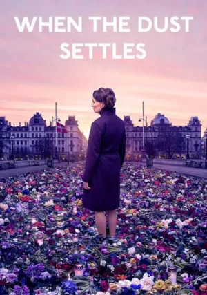 Когда пыль осела (сериал 2020)